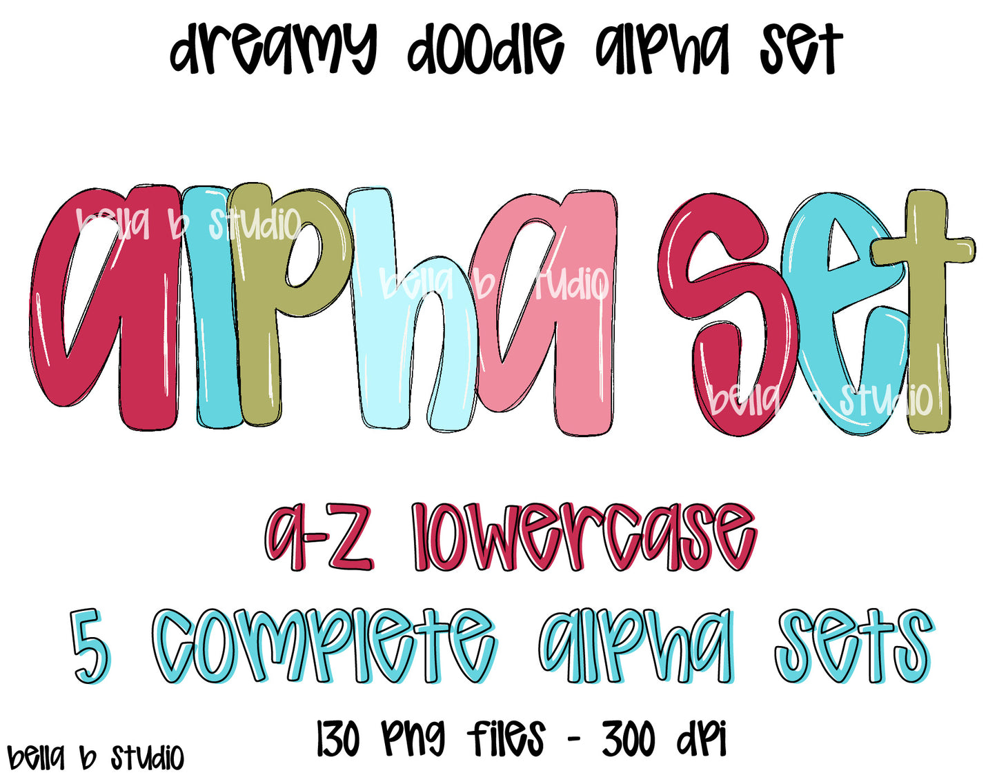 Dreamy Basic Doodle Alpha Bundle - Set of 5 Alphabets