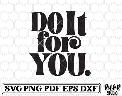 Do It For You SVG File