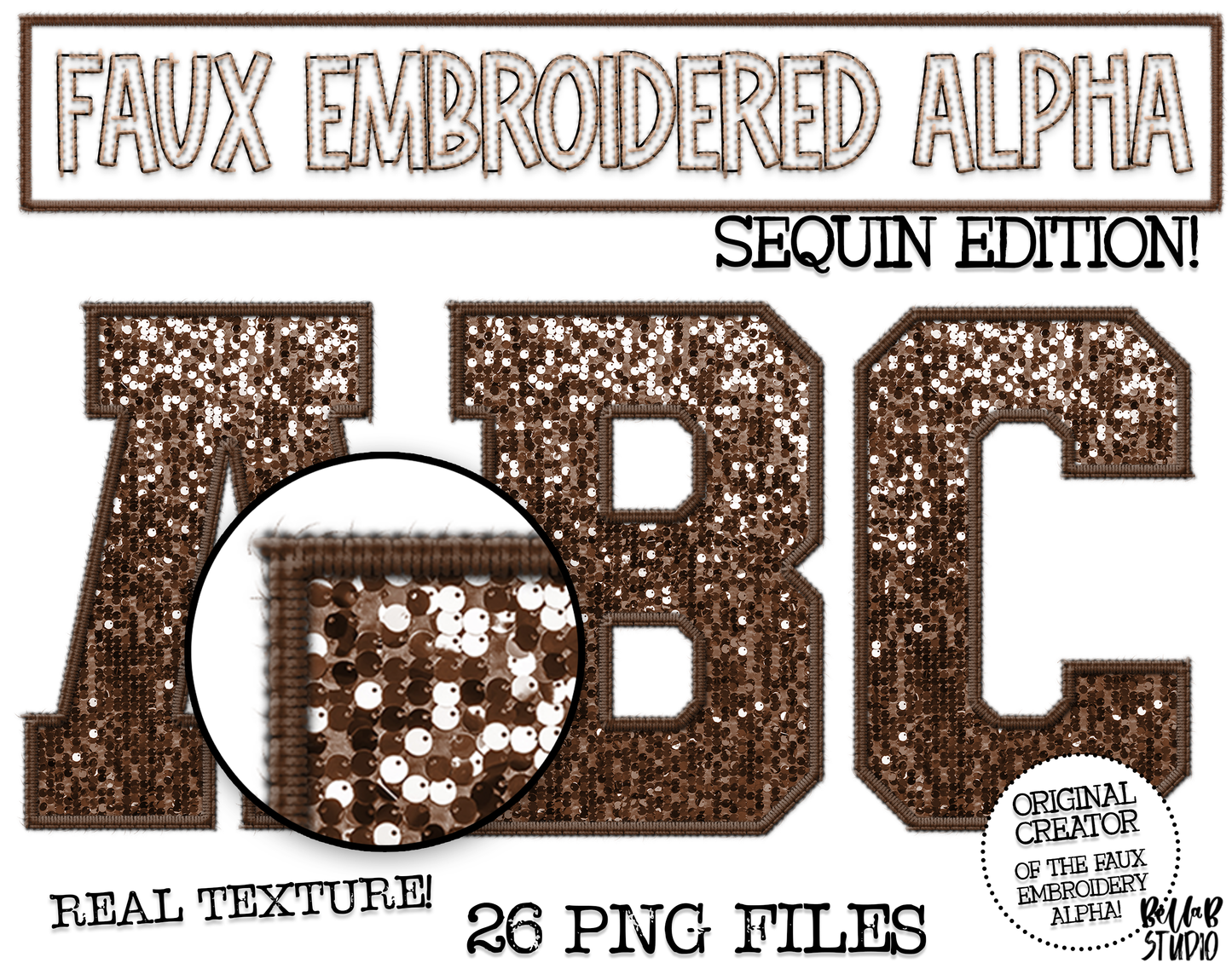 Faux Embroidered SEQUIN Alphabet Set - Brown