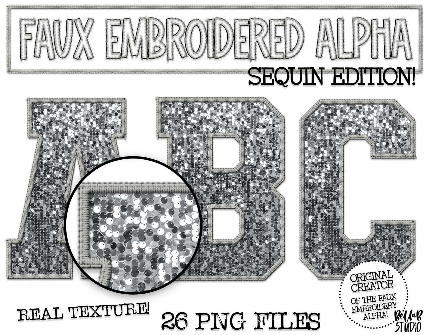 Faux Embroidered SEQUIN Alphabet Set - SILVER