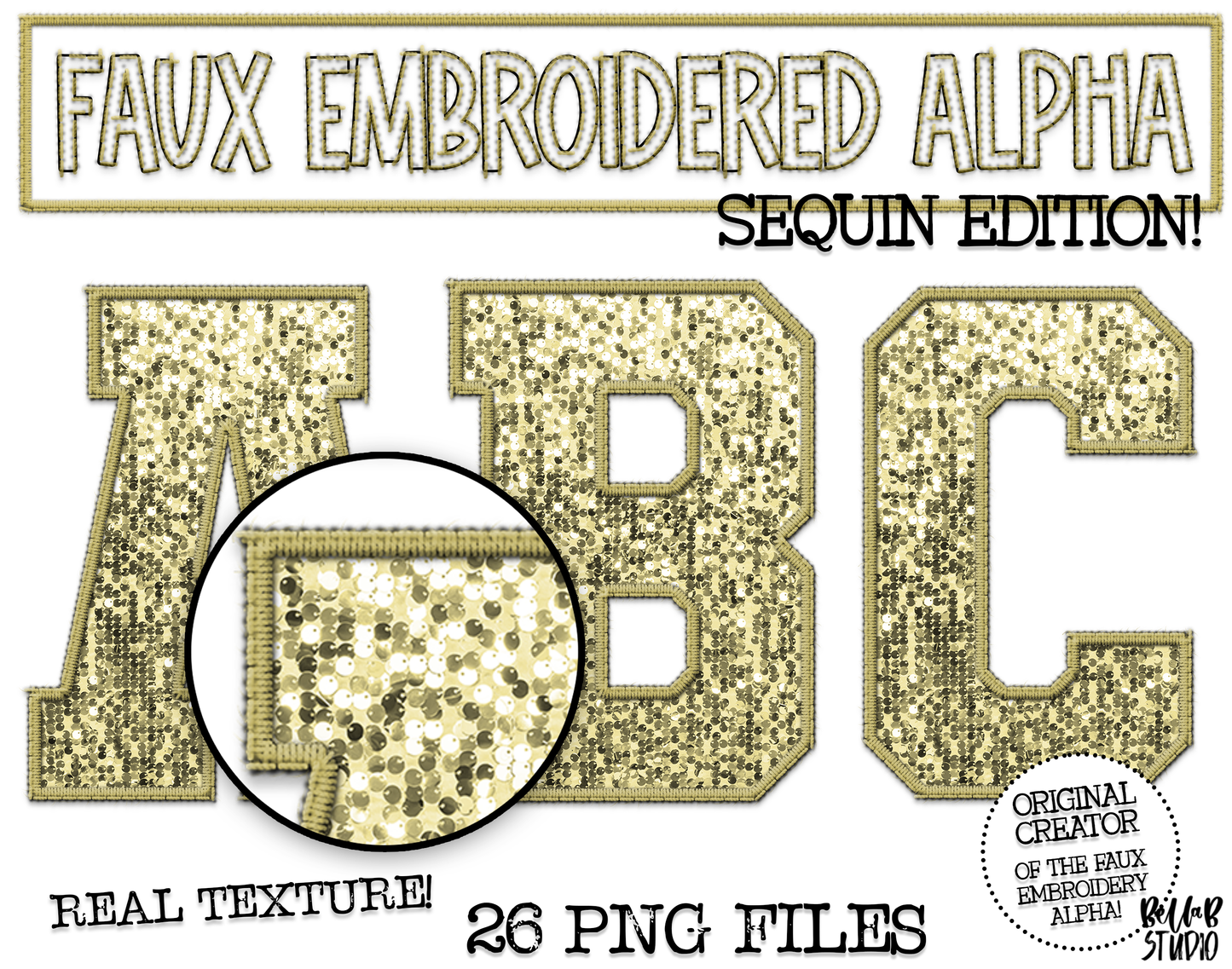 Faux Embroidered SEQUIN Alphabet Set - VEGAS GOLD
