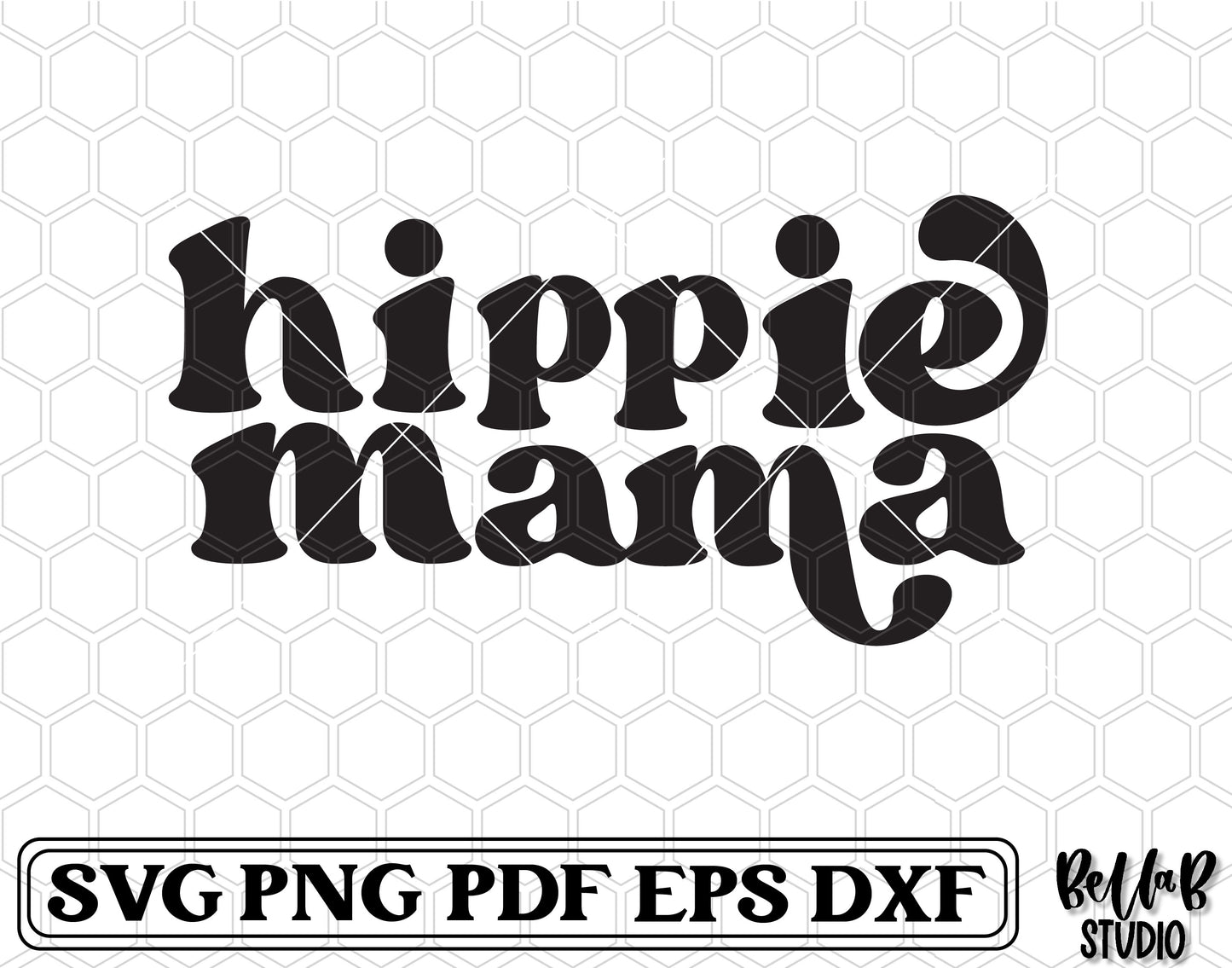 Hippie Mama SVG File