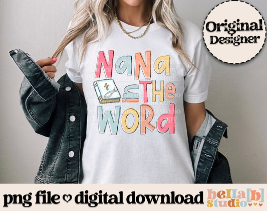 Nana In The Word PNG Design