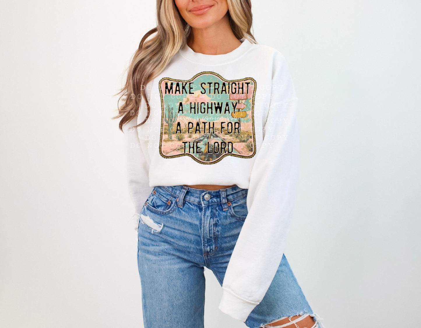 Make Straight a Highway A Path For The Lord PNG Design