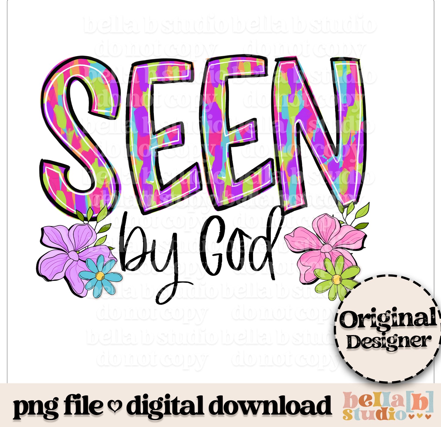 SEEN By God Bright PNG Design