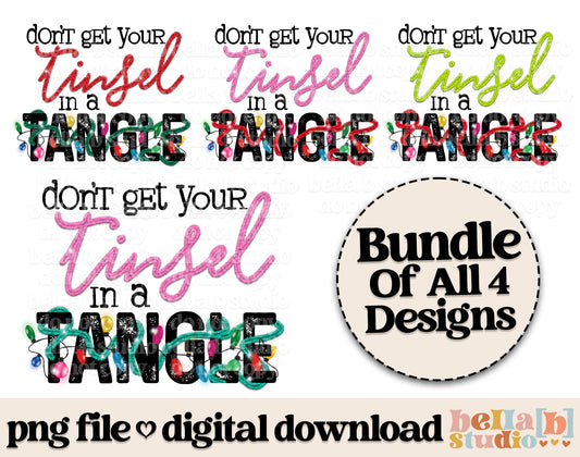 Don't Get Your Tinsel In a Tangle PNG Design - Bundle of 4