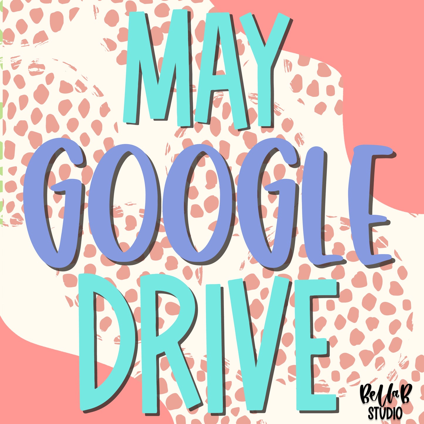 MAY Drive Access- 2021