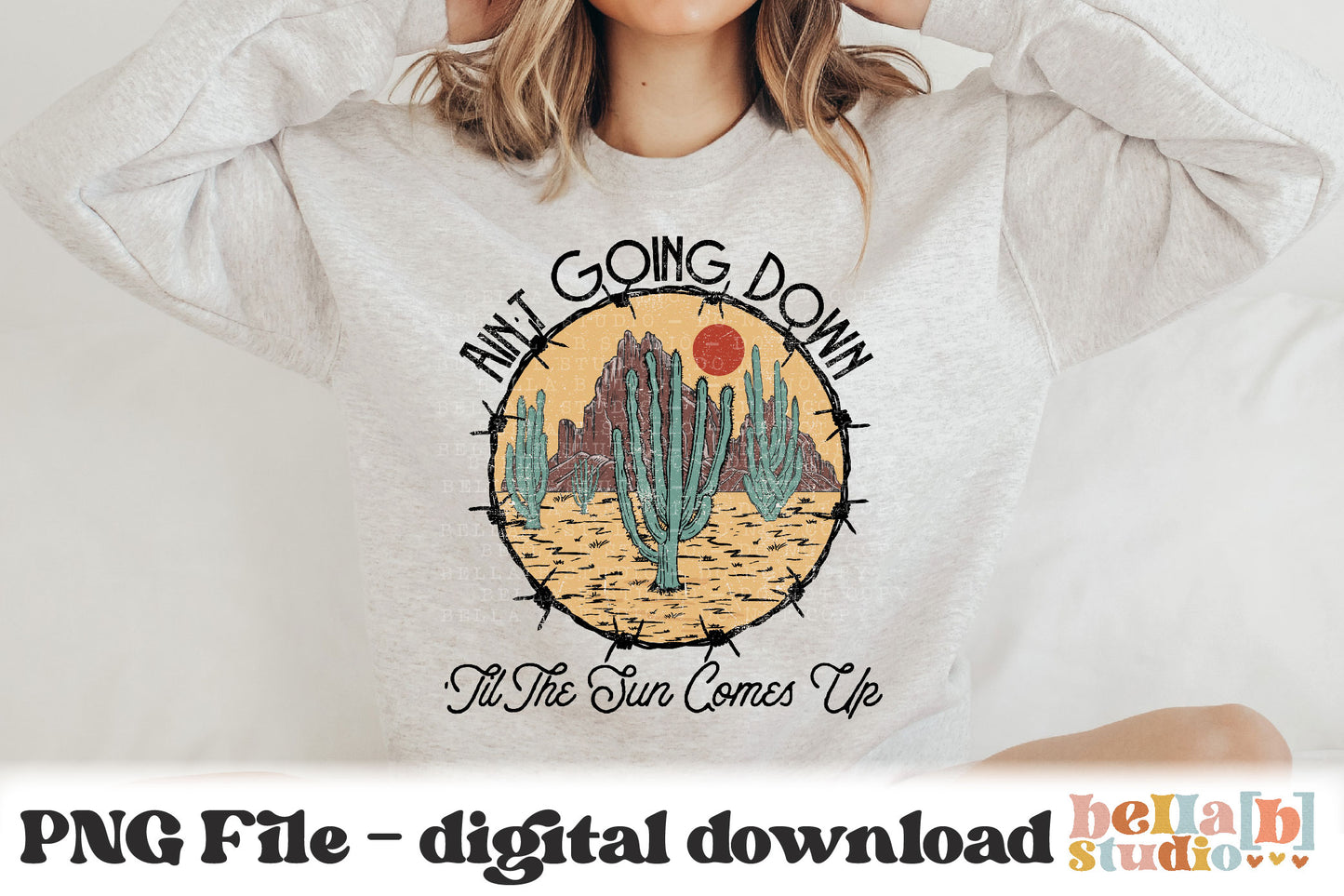Ain't Going Down Til The Sun Comes Up PNG Sublimation Design