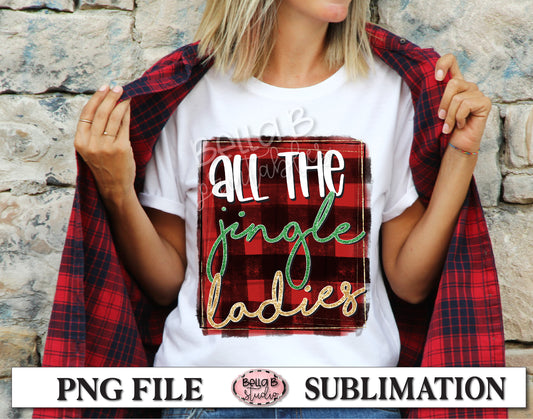 All The Jingle Ladies Sublimation Design