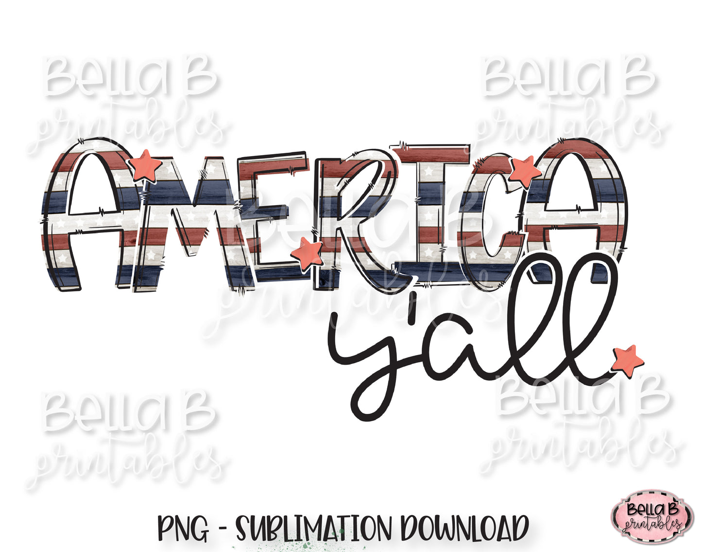 America Y'all Sublimation Design