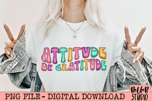 Attitude Of Gratitude PNG Design