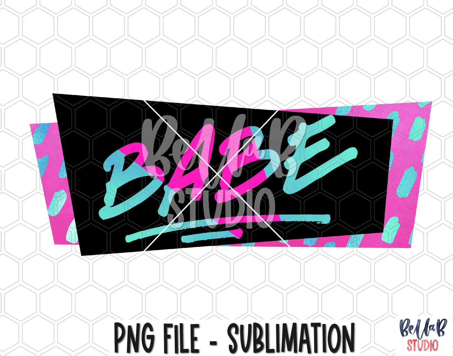 Hot Pink Babe Sublimation Design