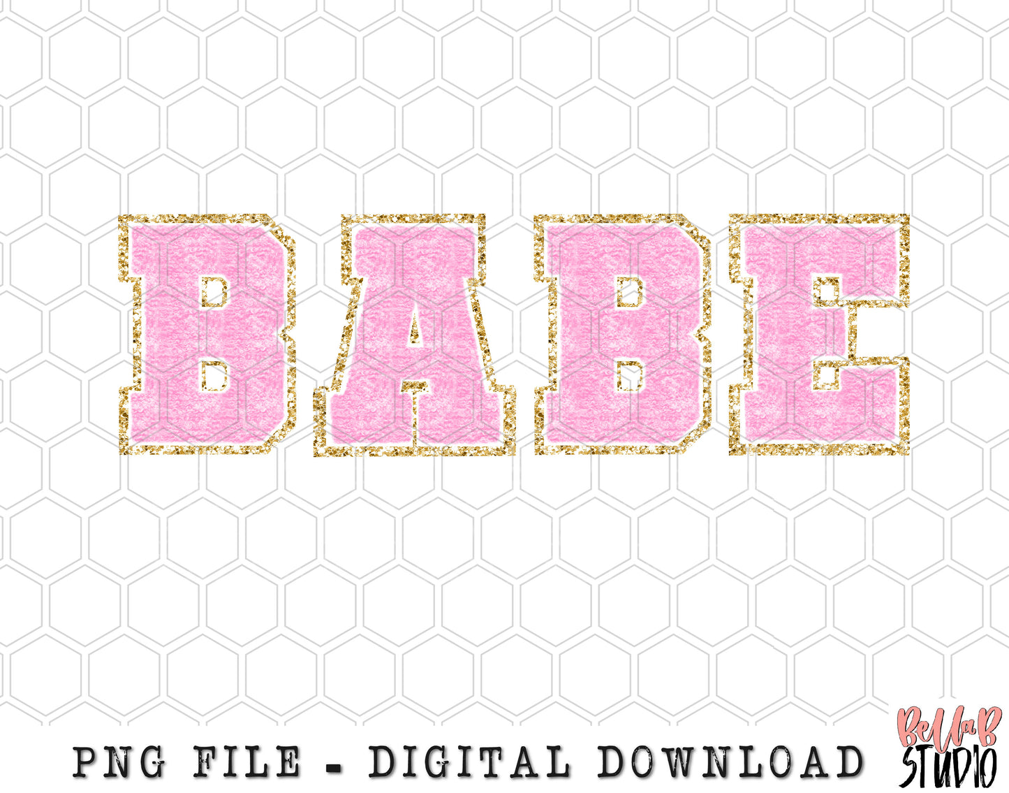 Pink Chenille BABE PNG Sublimation Design