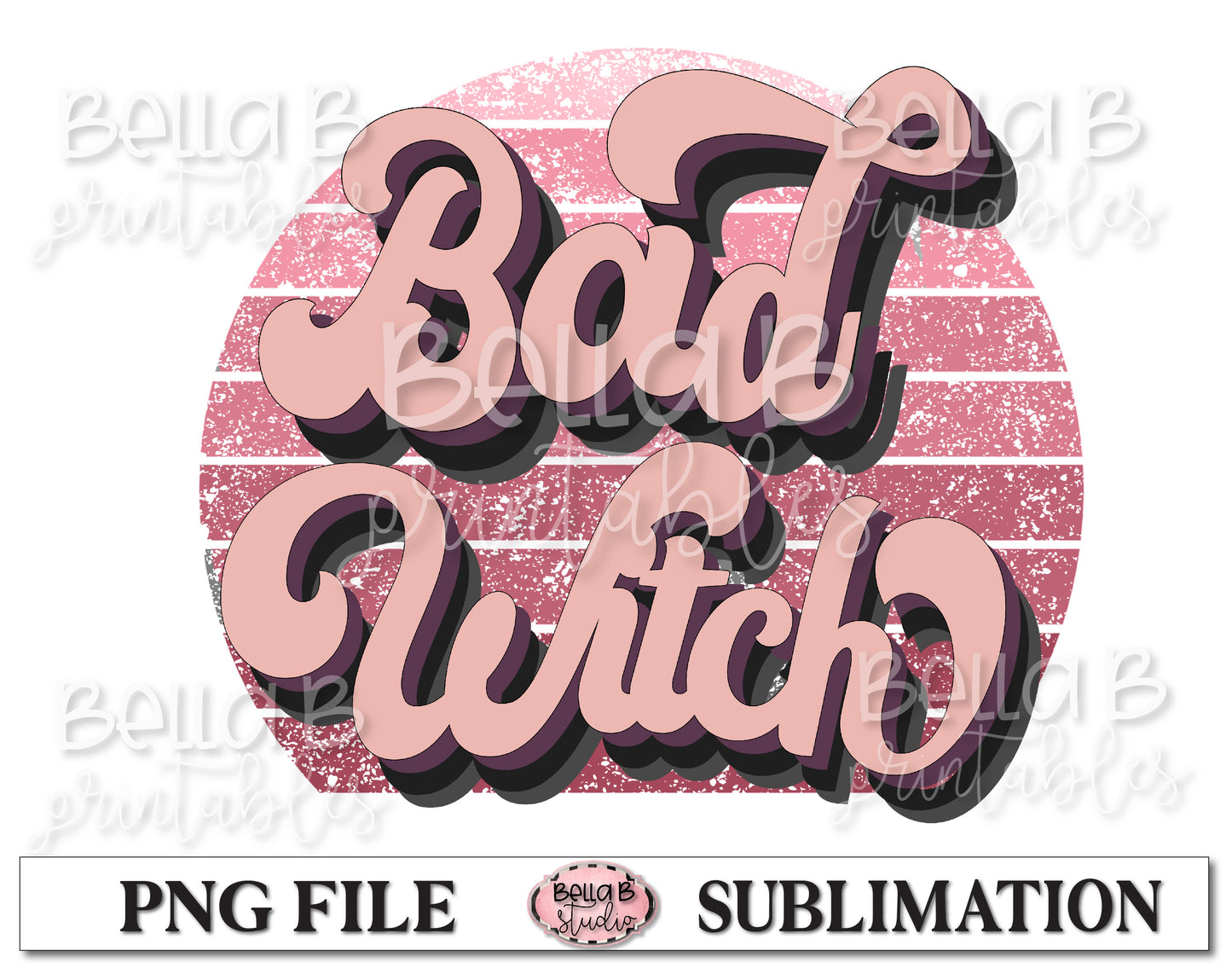 Bad Witch Sublimation Design, Halloween
