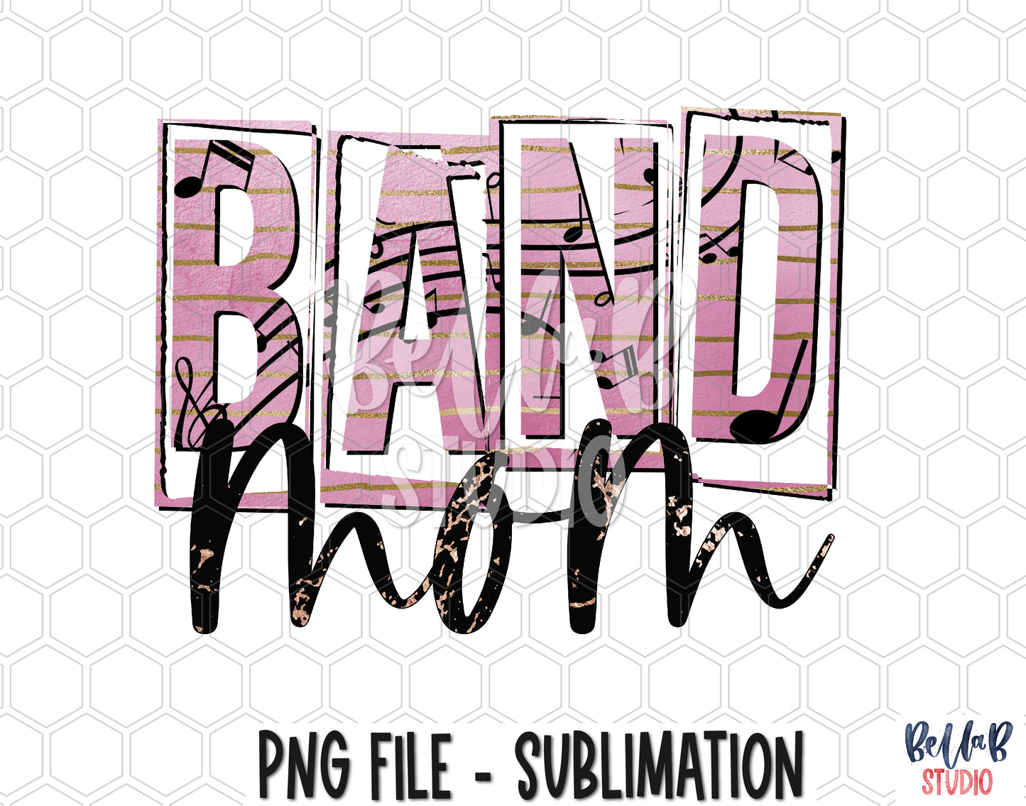 Band Mom Sublimation Design