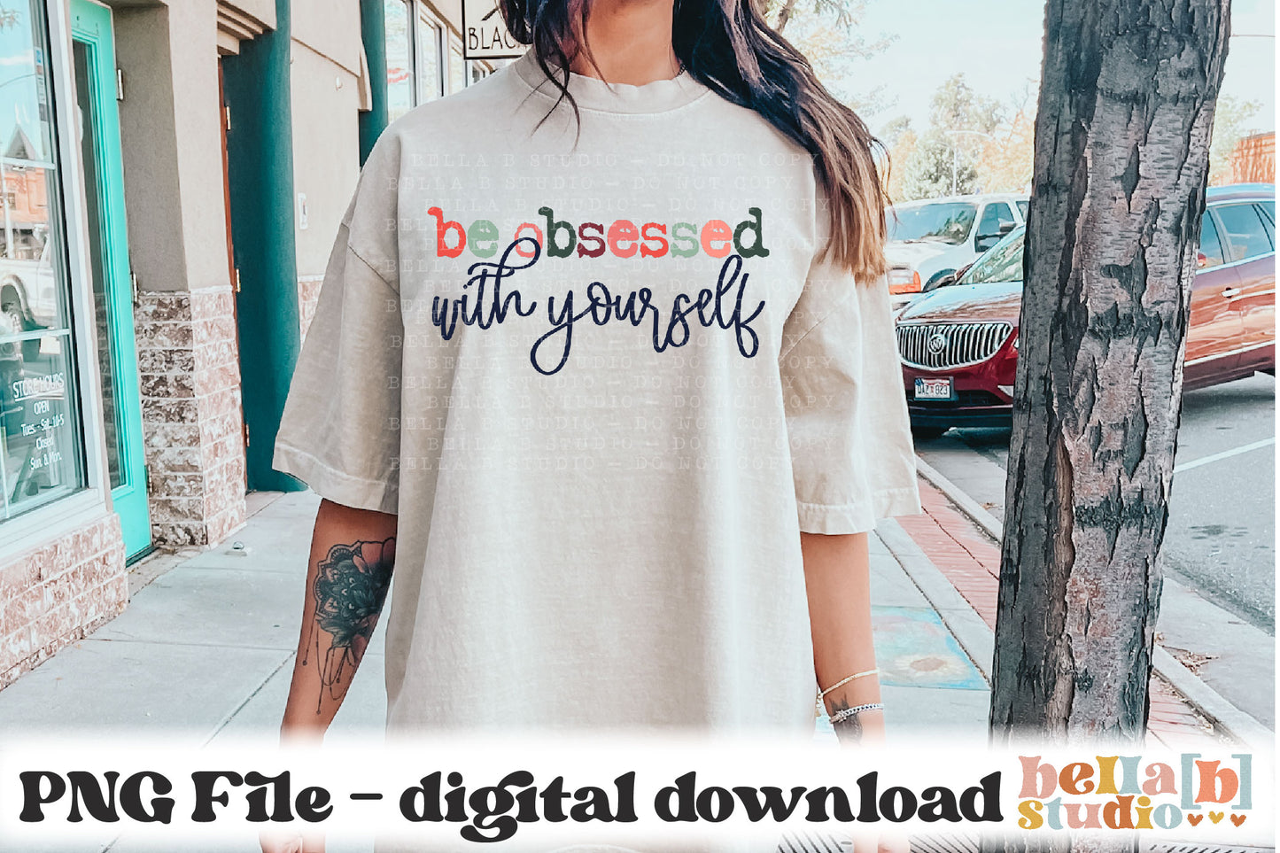 Be Obsessed With Yourself PNG Design