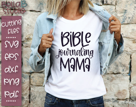 Bible Journaling Mama SVG File
