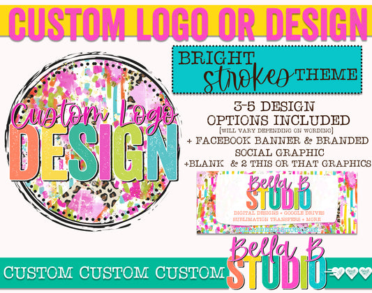 Custom Logo or Design - Bright Strokes Theme