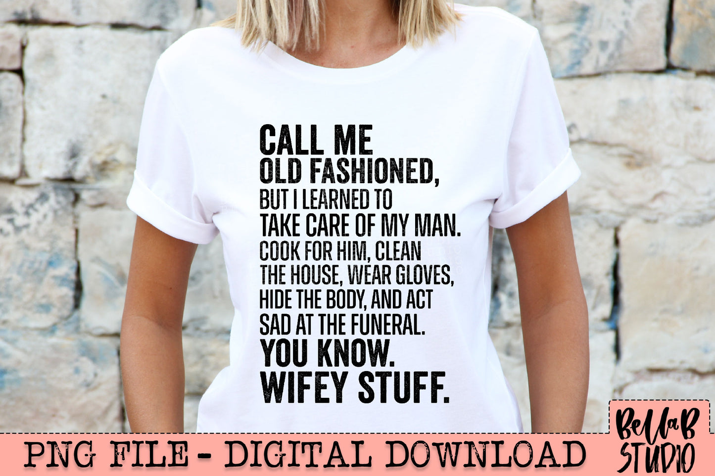 Call Me Old Fashioned PNG Design