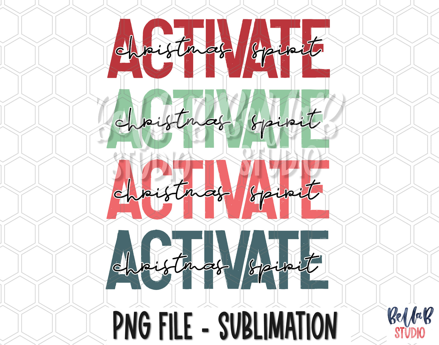 Christmas Spirit Activate Sublimation Design