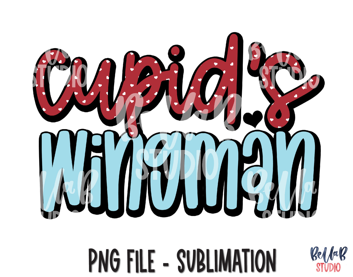 Cupid's Wingman Sublimation Design