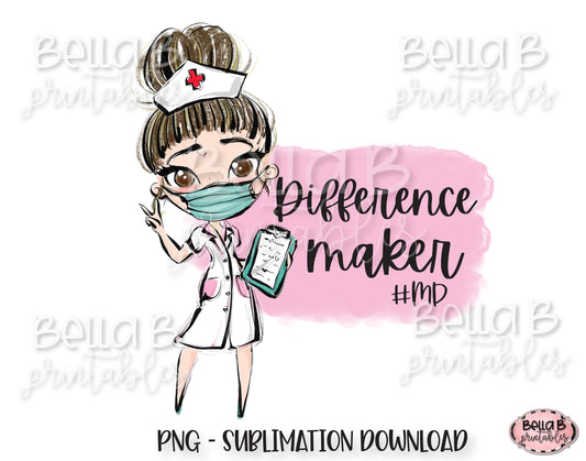 Medical Doctor Sublimation Design, Difference Maker