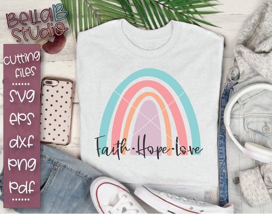 Rainbow - Faith Hope Love SVG File