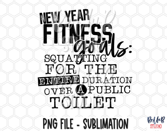 New Year Fitness Goals PNG Sublimation Design
