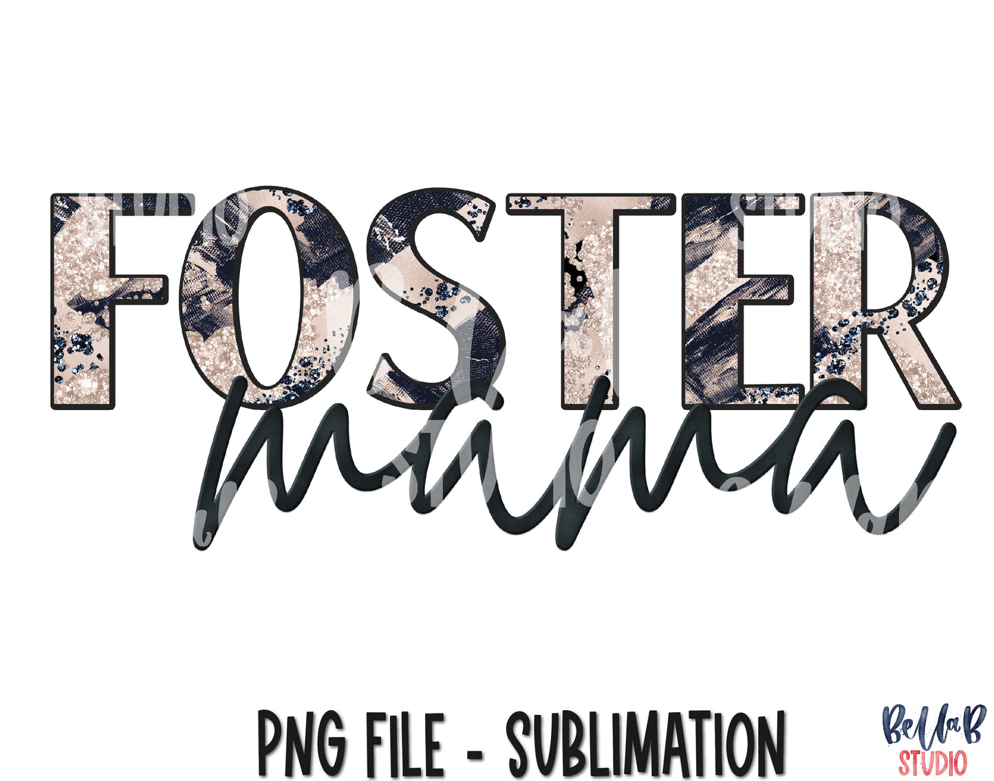 Foster Mama Sublimation Design
