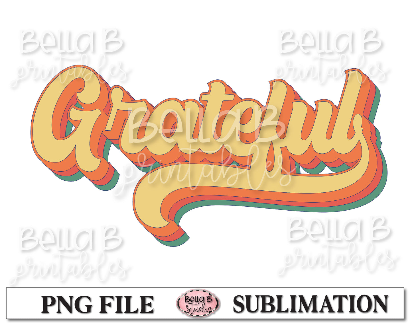Retro Grateful Sublimation Design