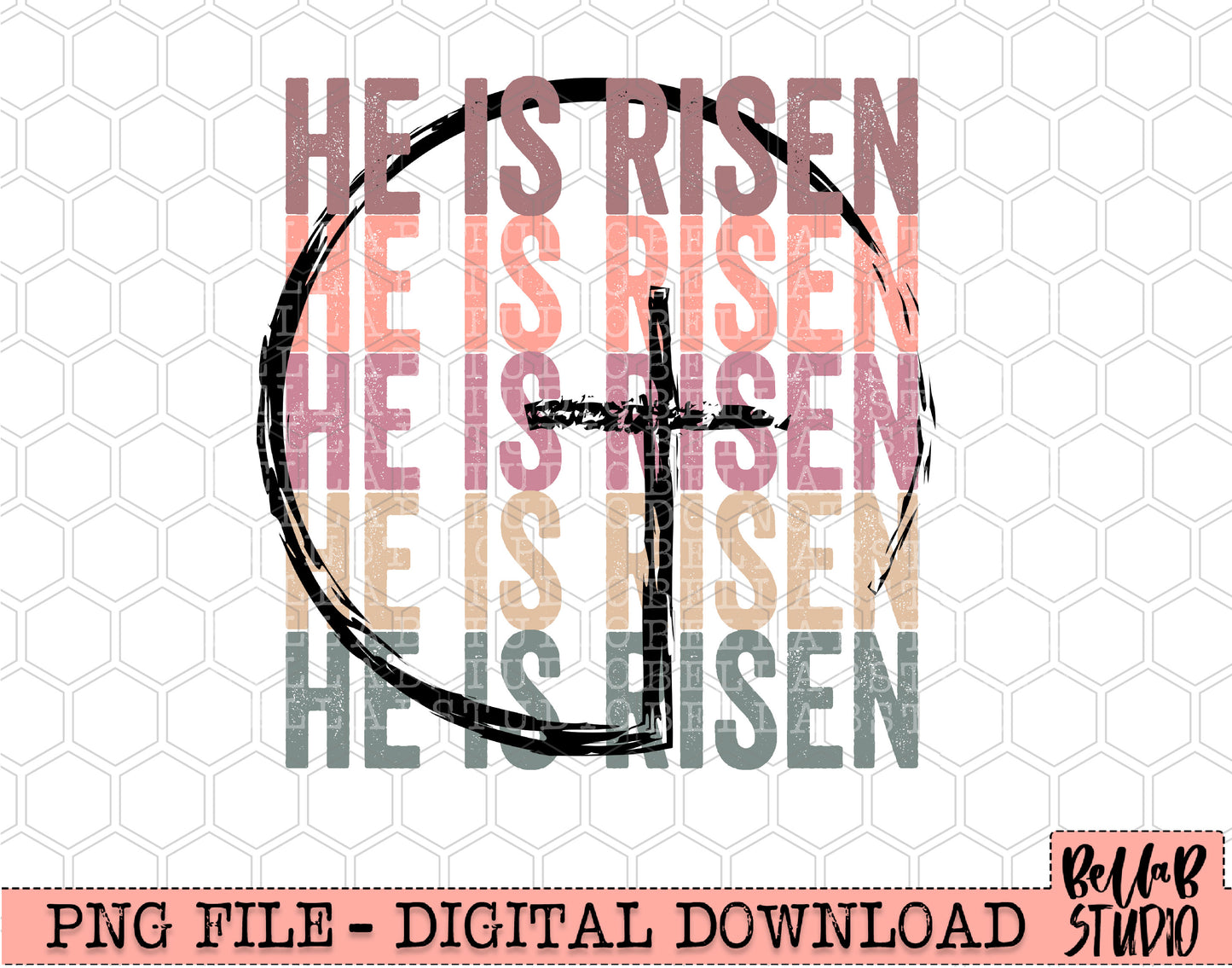 He Is Risen PNG Sublimation Design