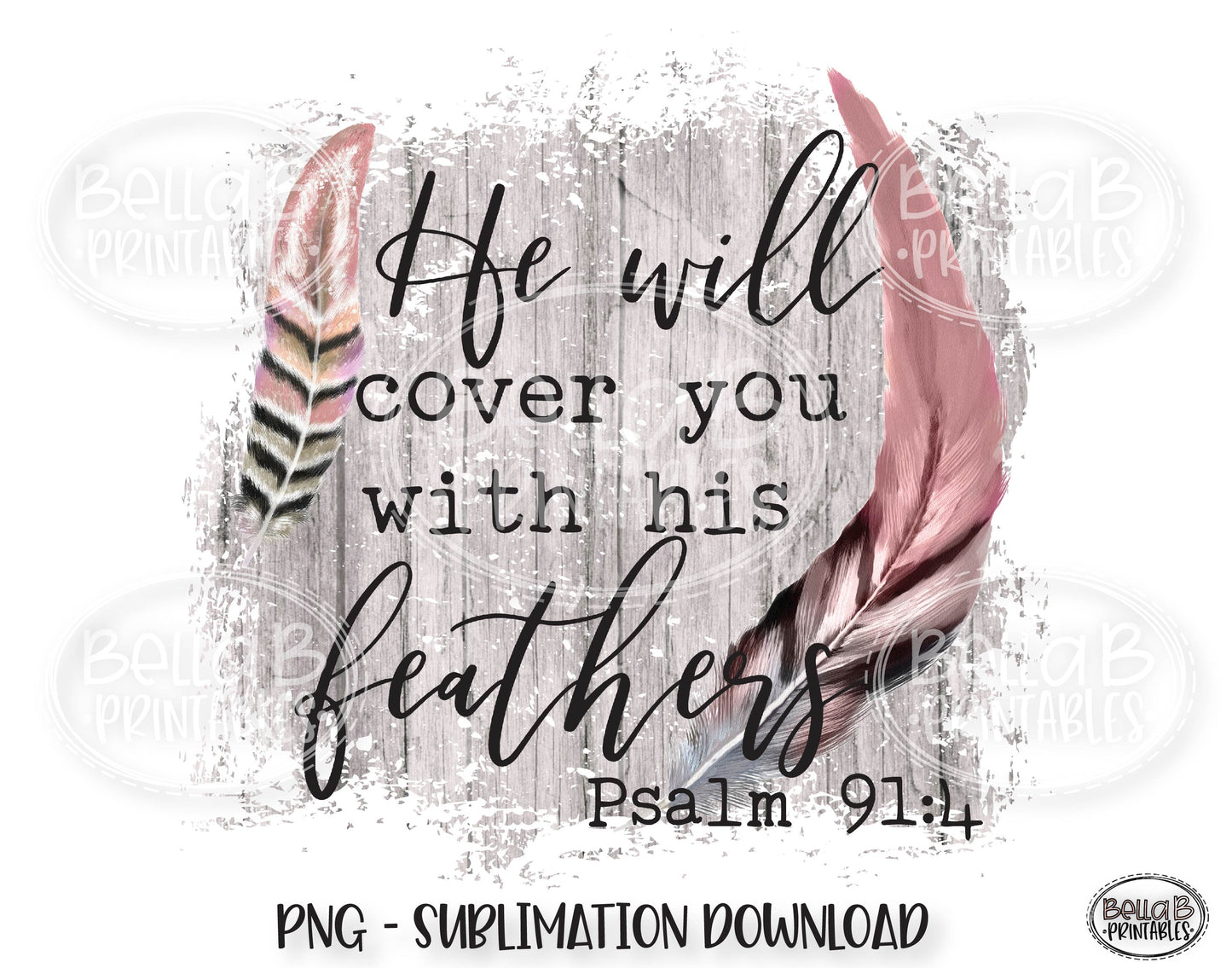 He Will Cover You With His Feathers Sublimation Design, Christian Design
