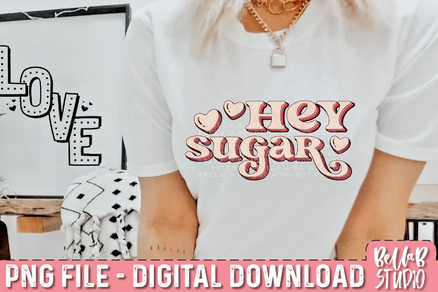 Retro Hey Sugar PNG Sublimation Design