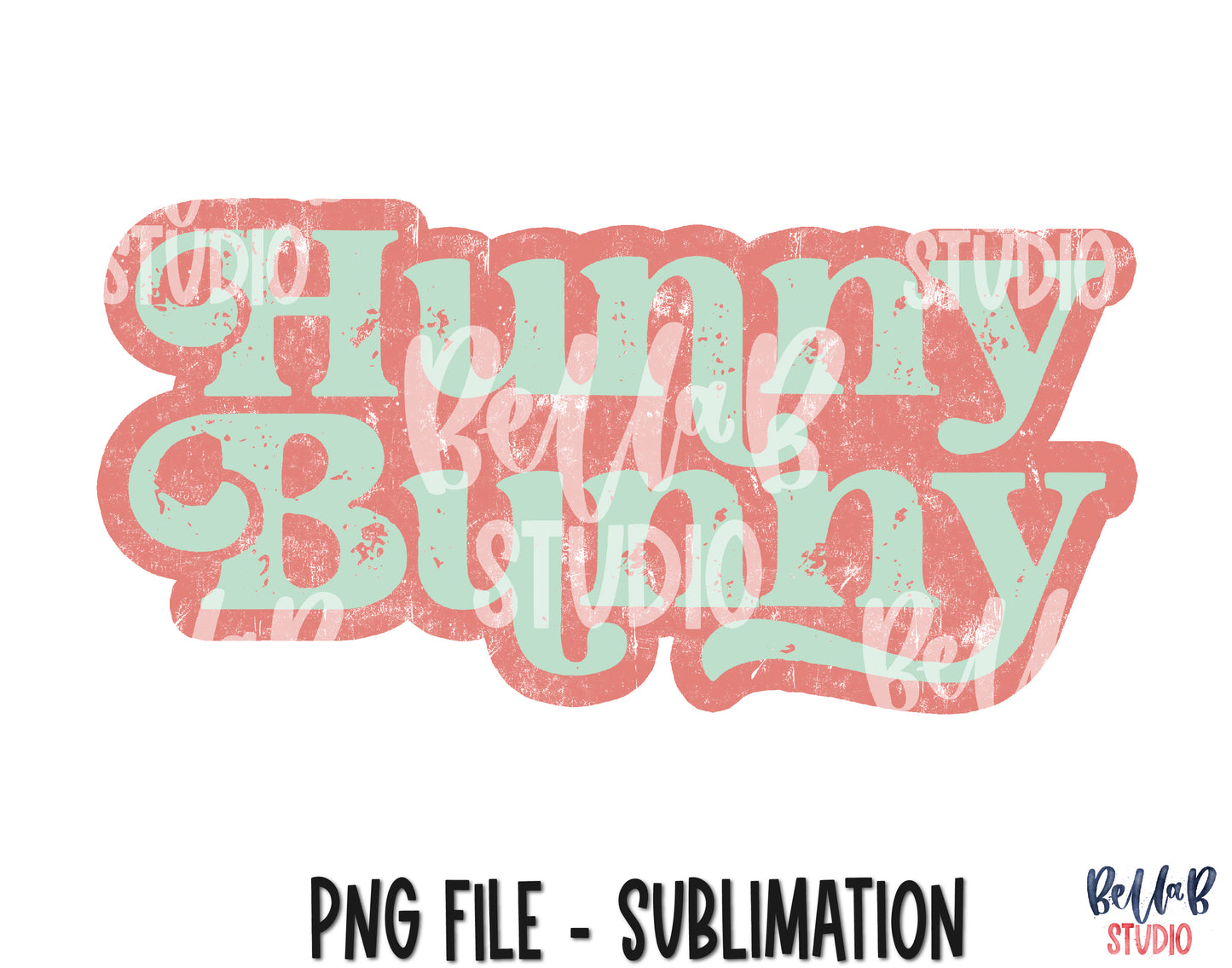 Vintage Hunny Bunny Sublimation Design