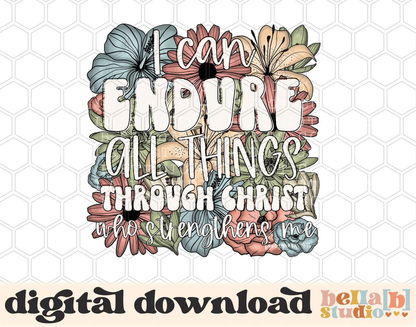 I Can Endure All Things PNG Design