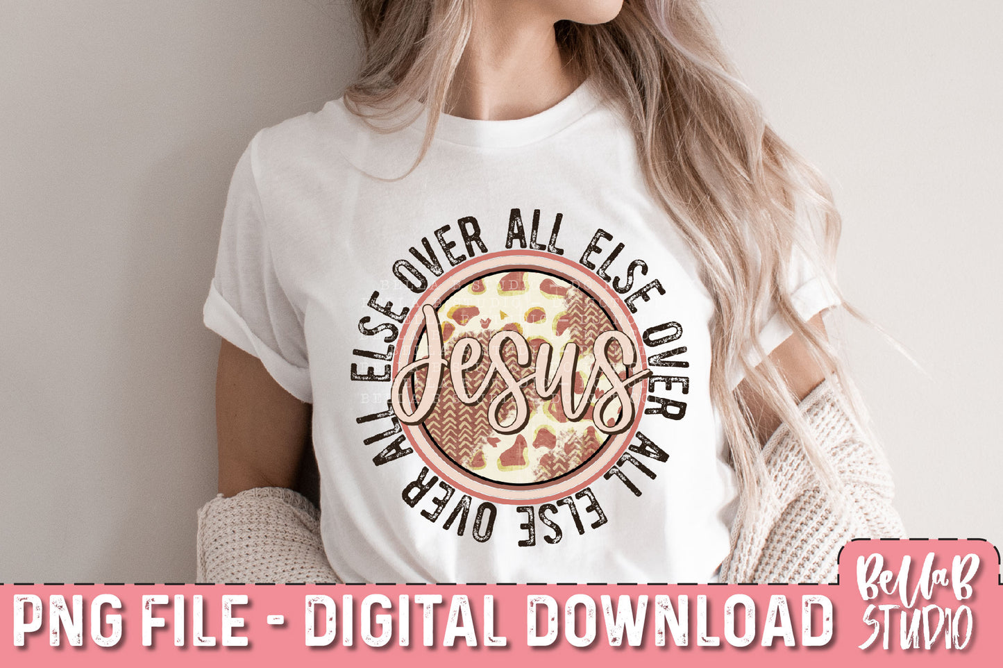 Jesus Over All Else PNG Design