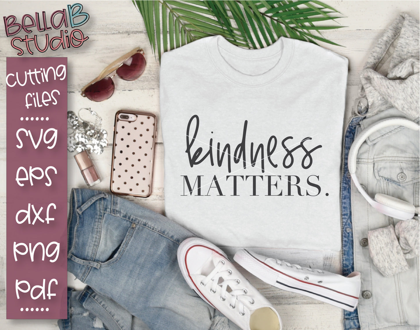 Kindness Matters SVG File