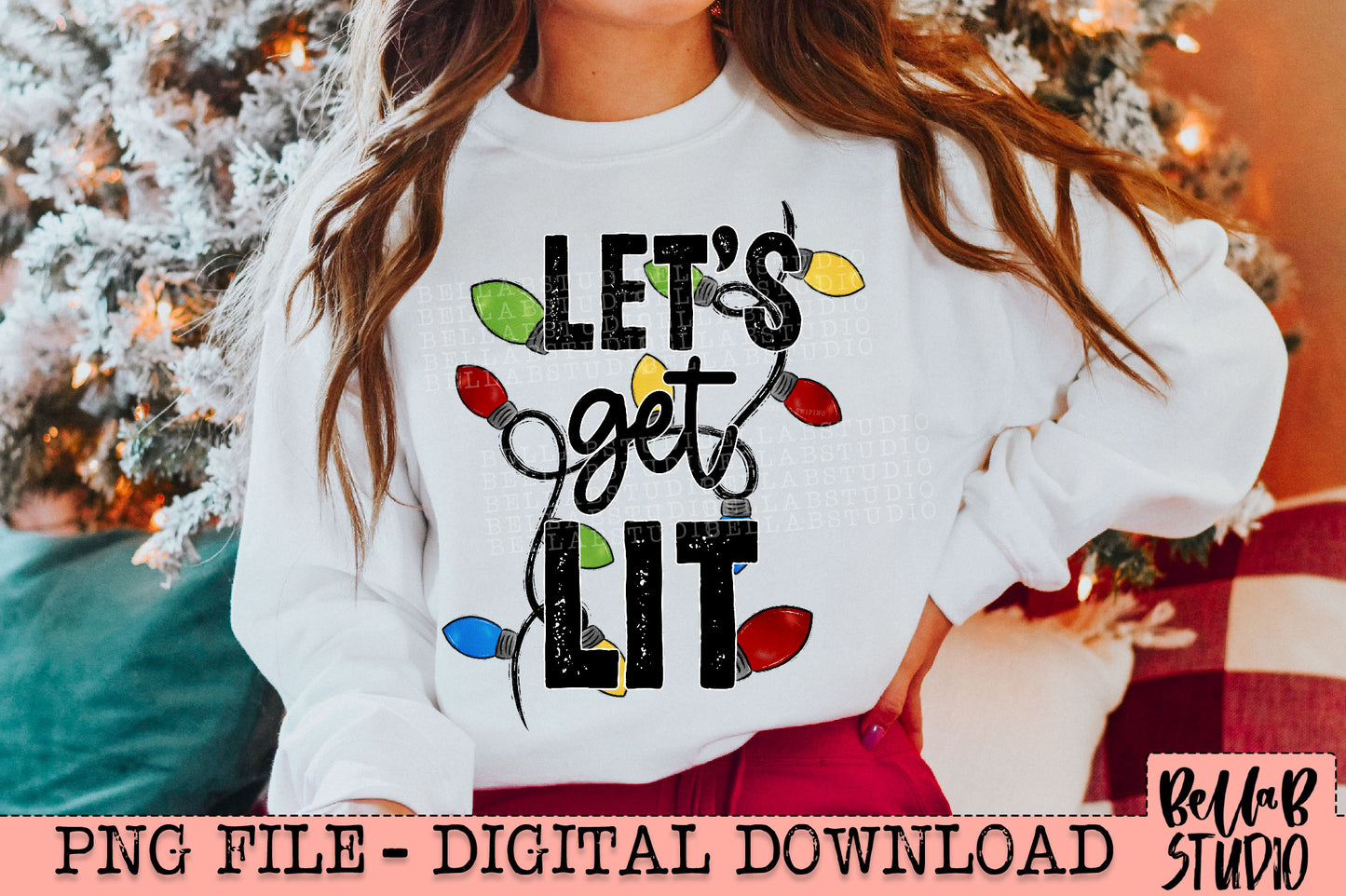 Let's Get Lit Christmas Lights PNG Design