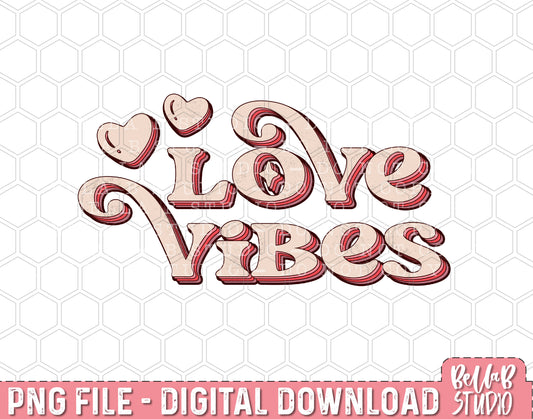 Retro Love Vibes PNG Sublimation Design