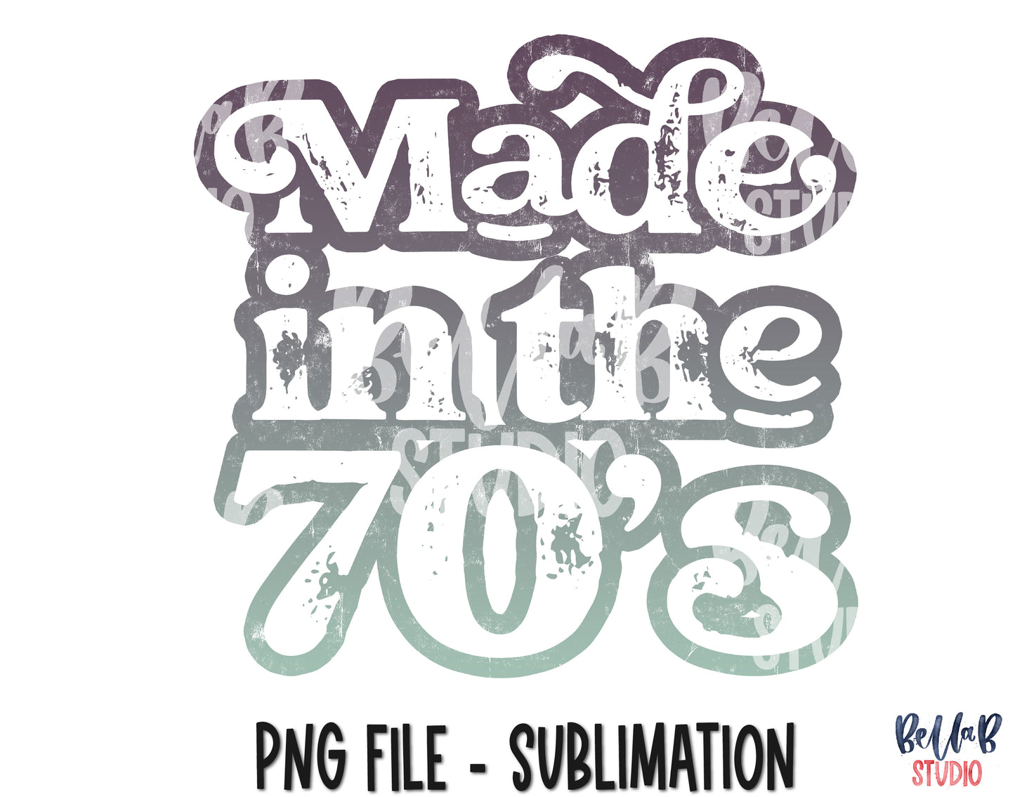 Made In The 70's Sublimation Design