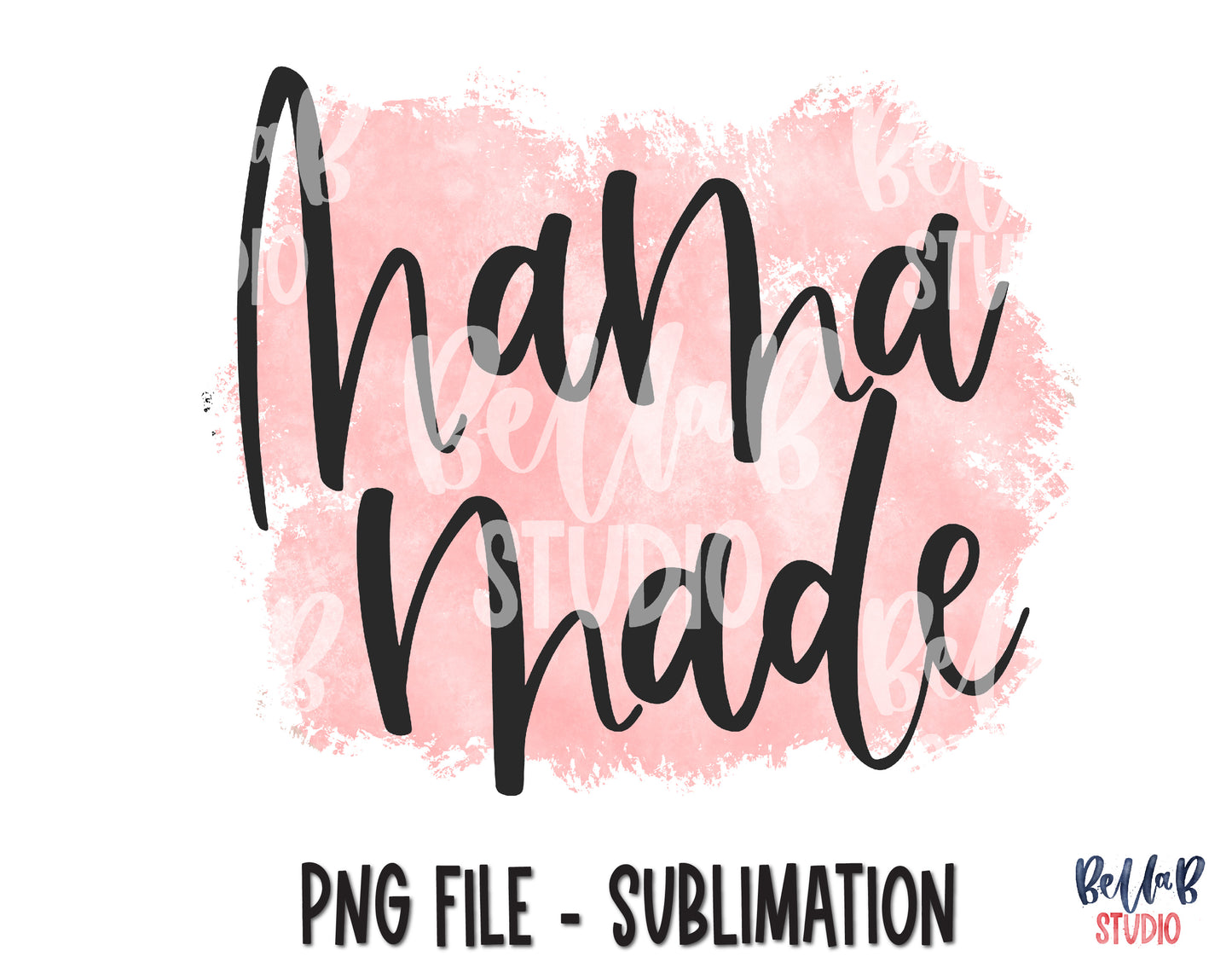 Mama Made Sublimation Design