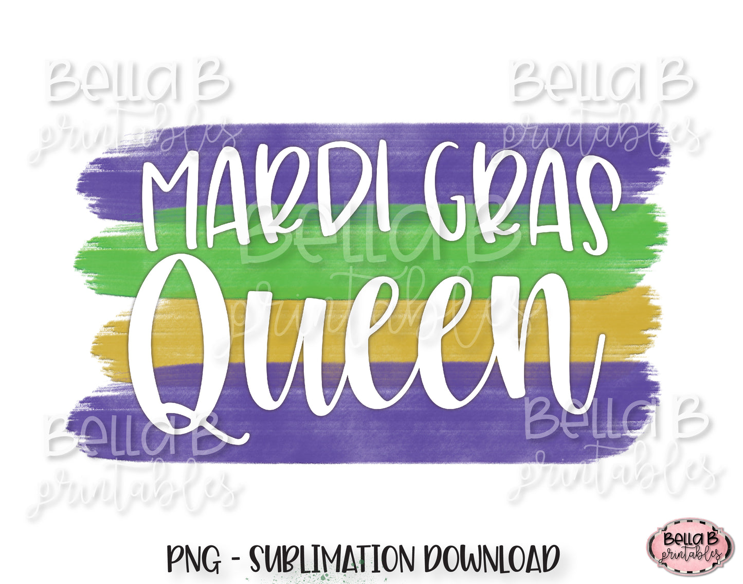 Mardi Gras Sublimation Design, Mardi Gras Queen