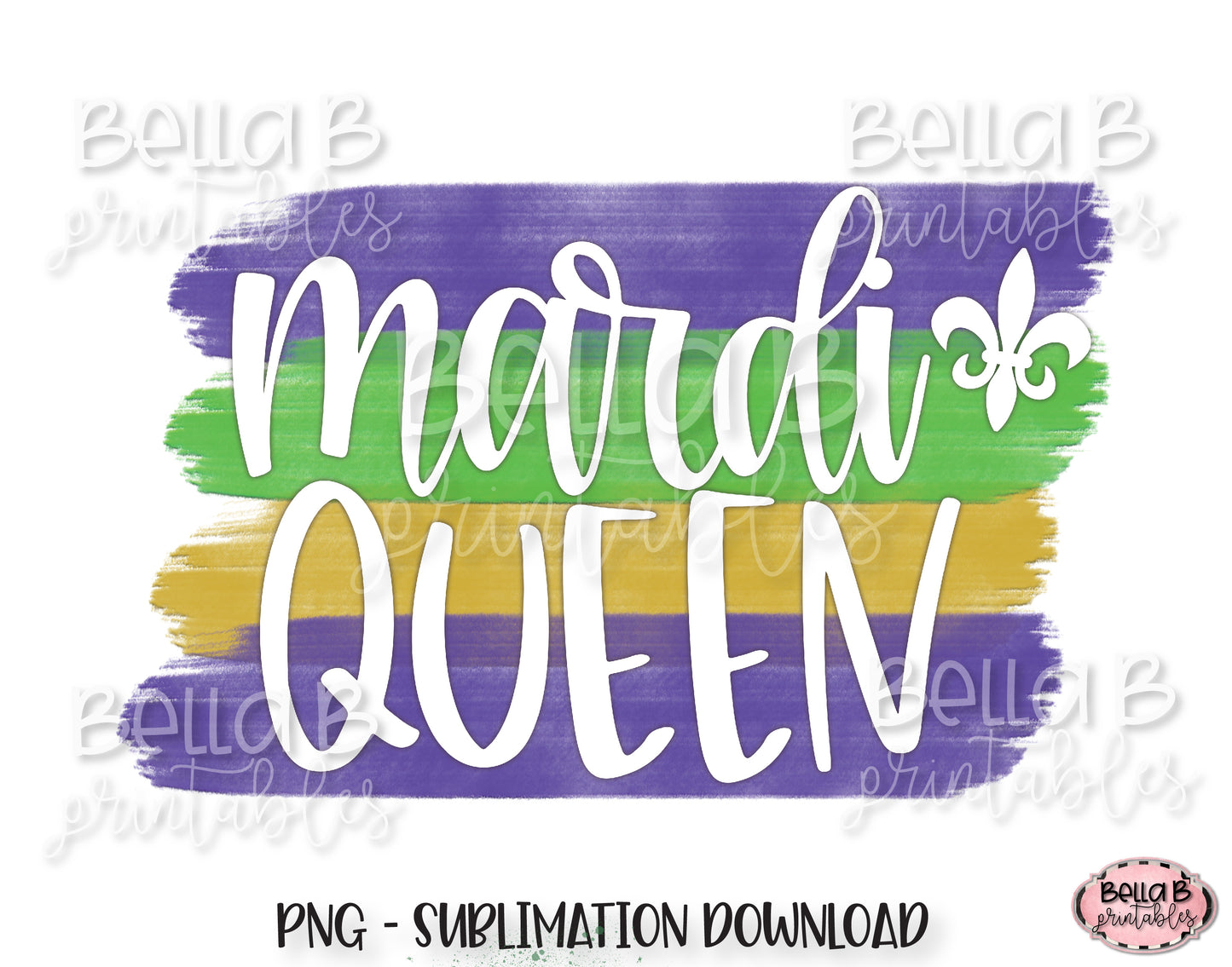 Mardi Gras Sublimation Design, Mardi Queen