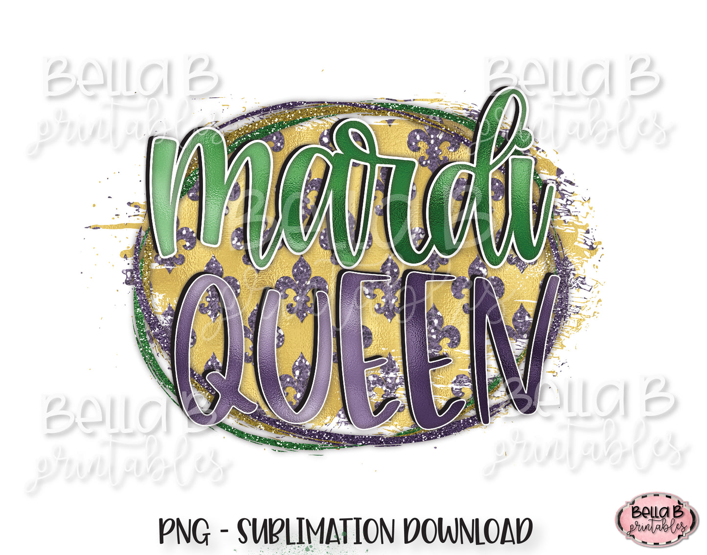 Mardi Gras Sublimation Design, Mardi Queen