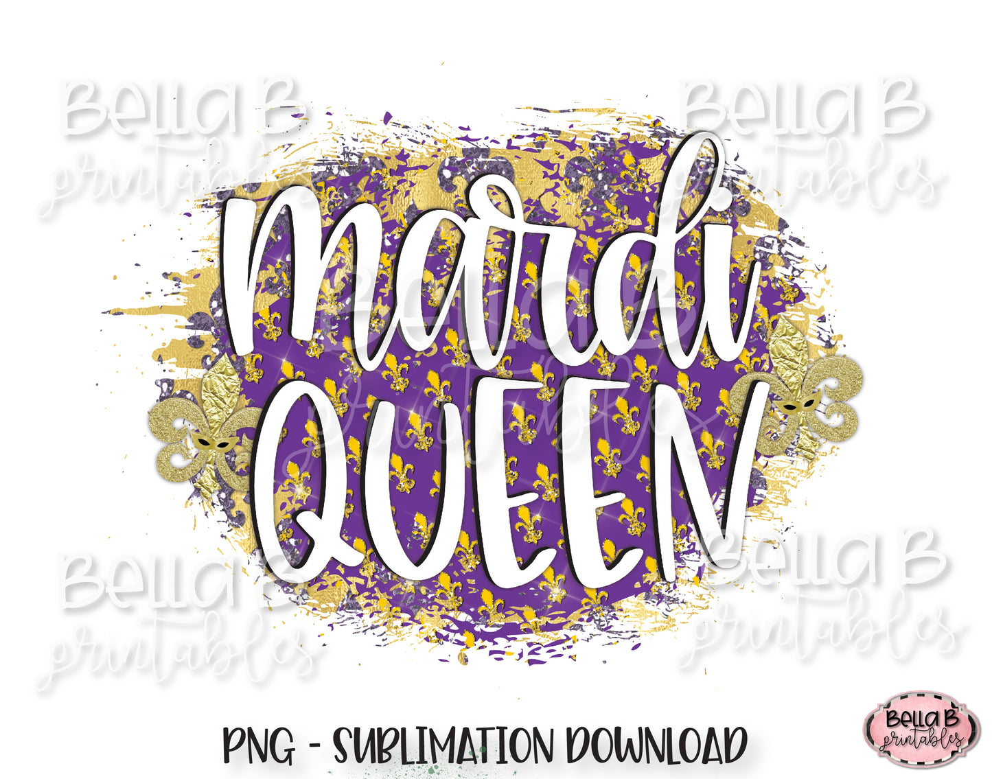 Mardi Gras Sublimation Design, Mardi Queen