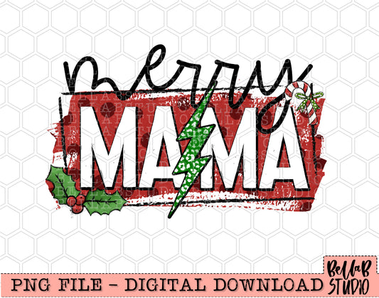 Merry Mama Bolt PNG Design