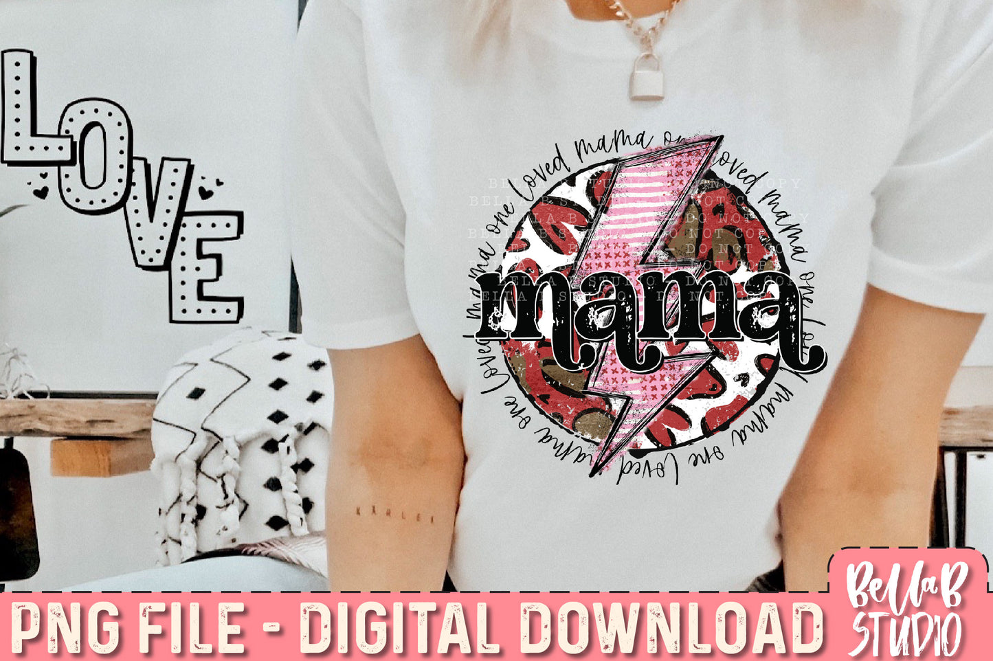 One Loved Mama Bolt Sublimation Design