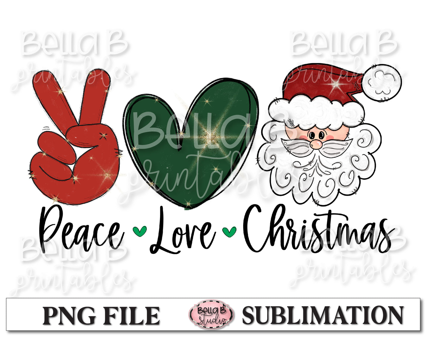 Peace Love Christmas Sublimation Design