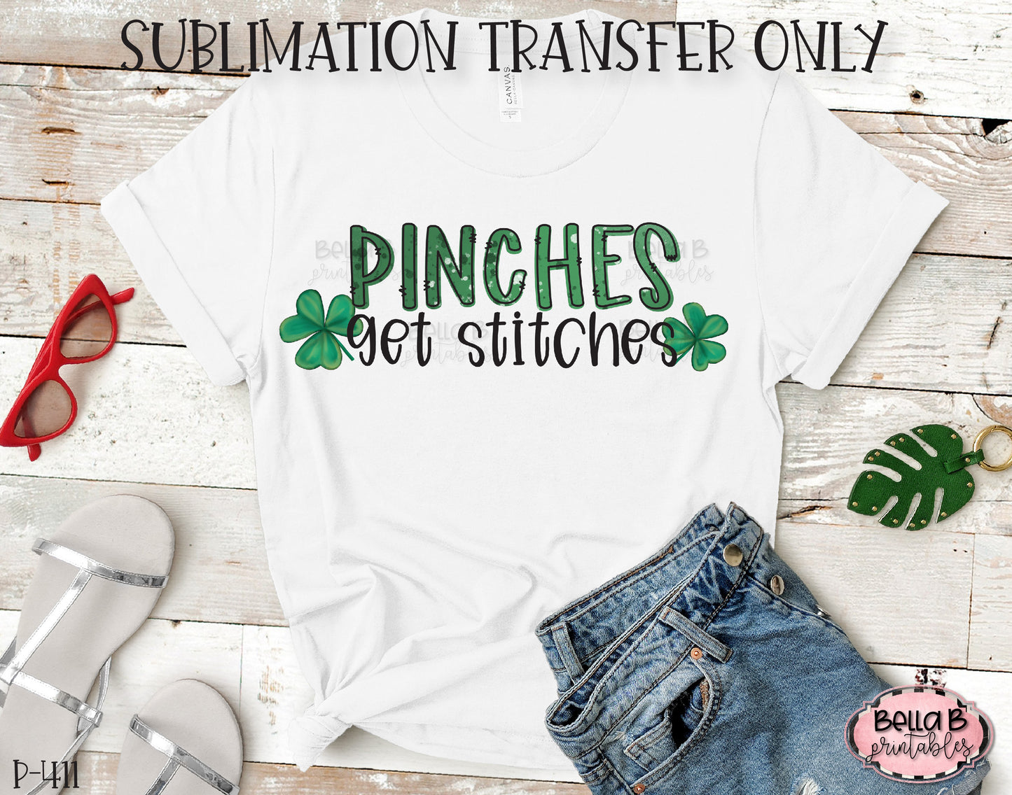 Pinches Get Stitches Sublimation Transfer, Ready To Press, Heat Press Transfer, Sublimation Print