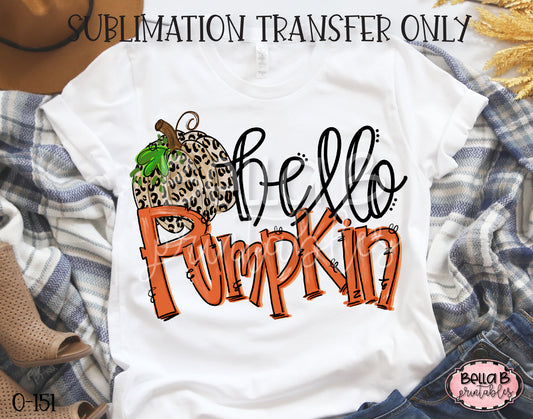 Hello Pumpkin Sublimation Transfer - Ready To Press